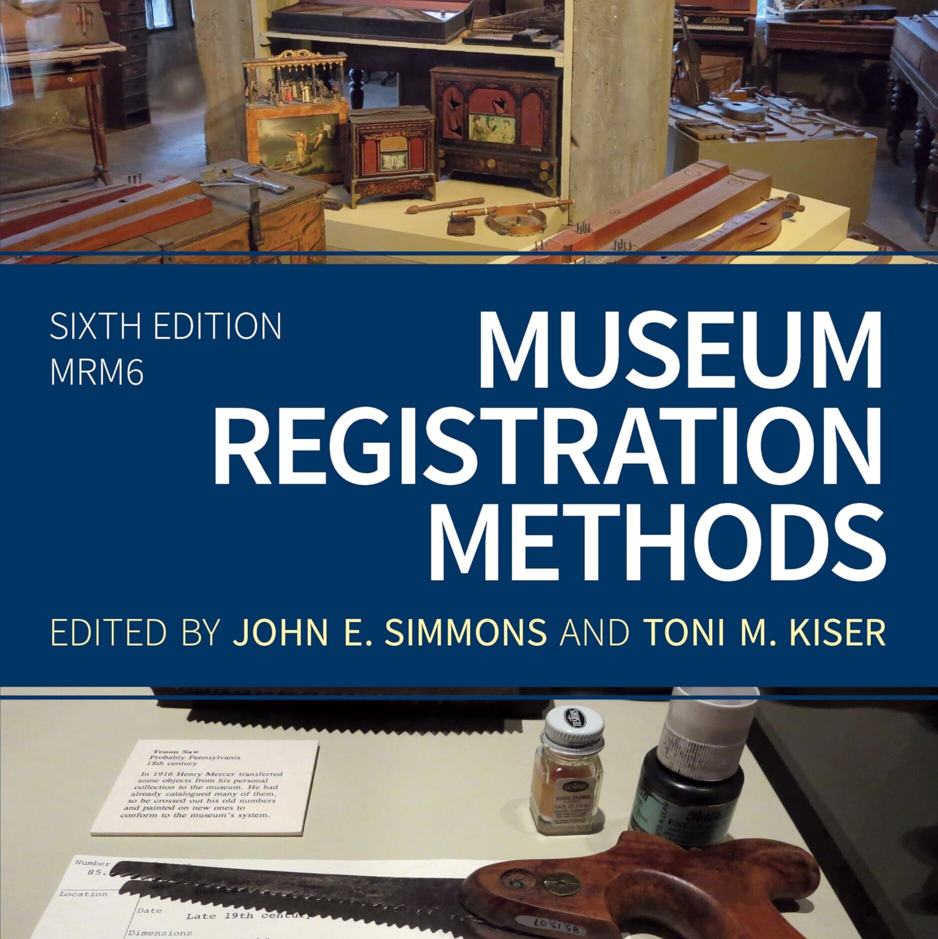 Museum Registration Methods, 6th Edition